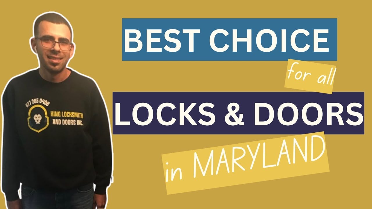 Best Locksmith for all lock and Doors in Maryland