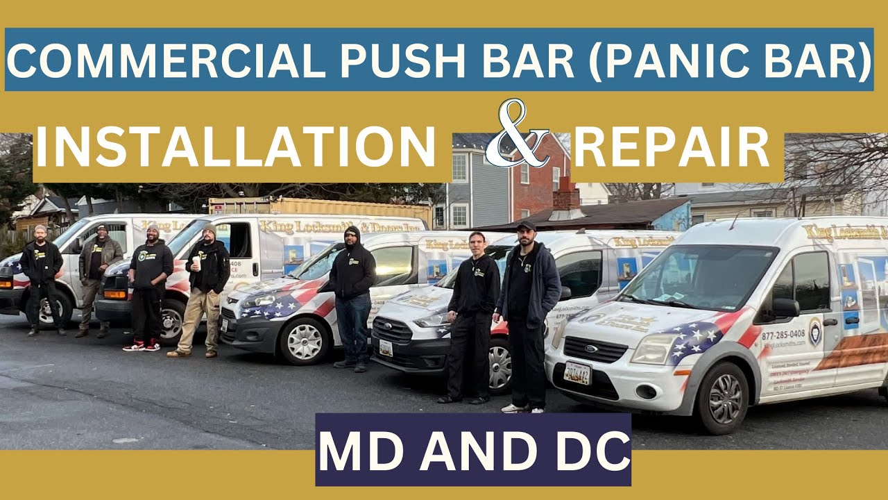Commercial Push Bar (Panic Bar) Installation & Repair Services in MD & DC