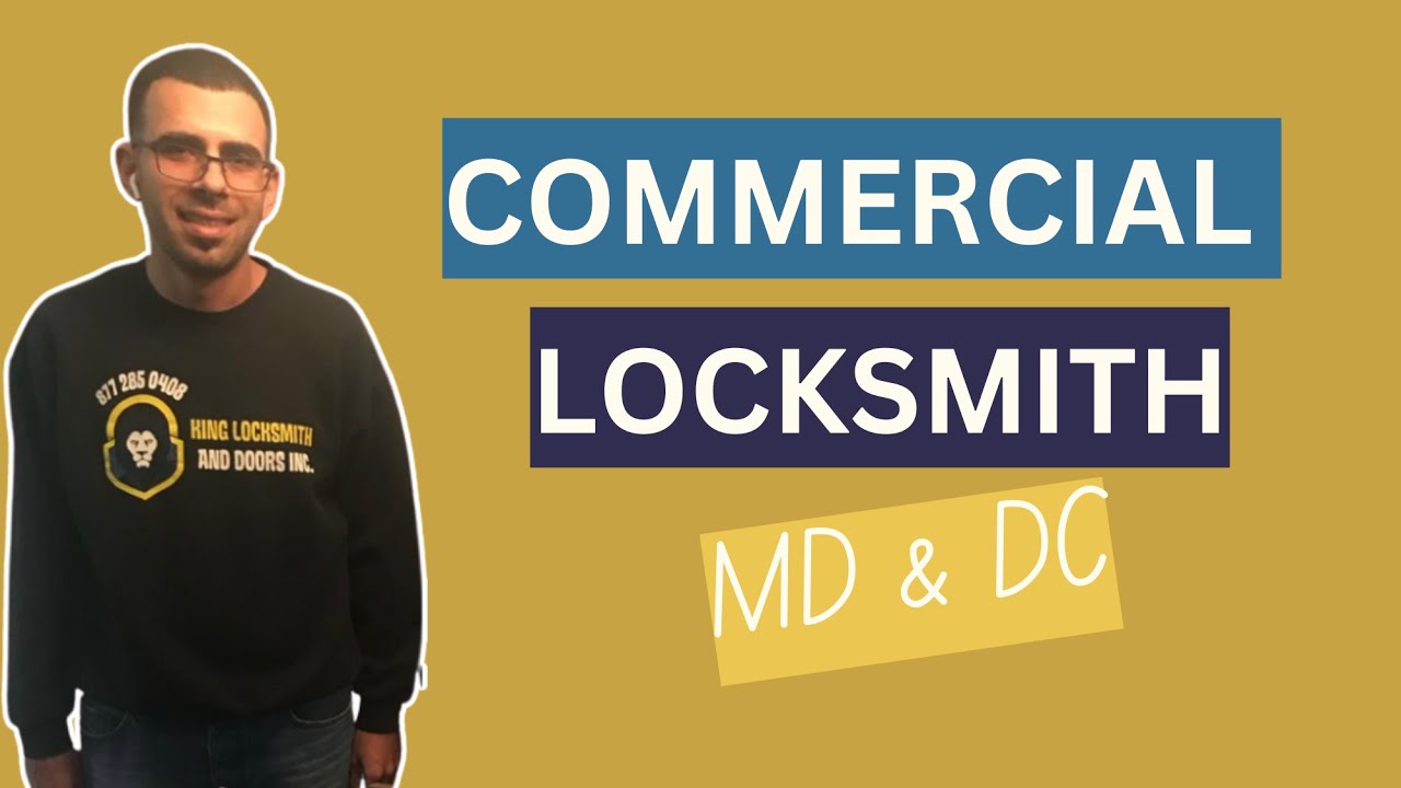 Commercial Locksmith in MD and DC