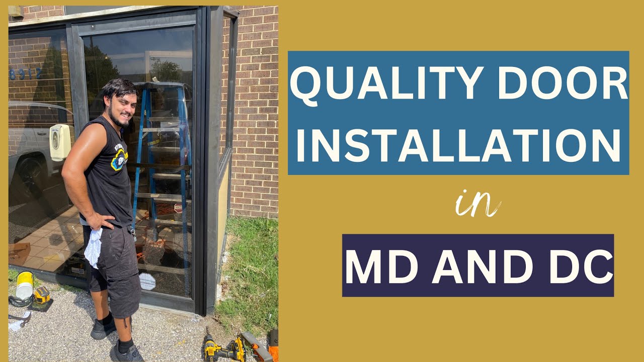 Quality Door Installation Services in MD & DC